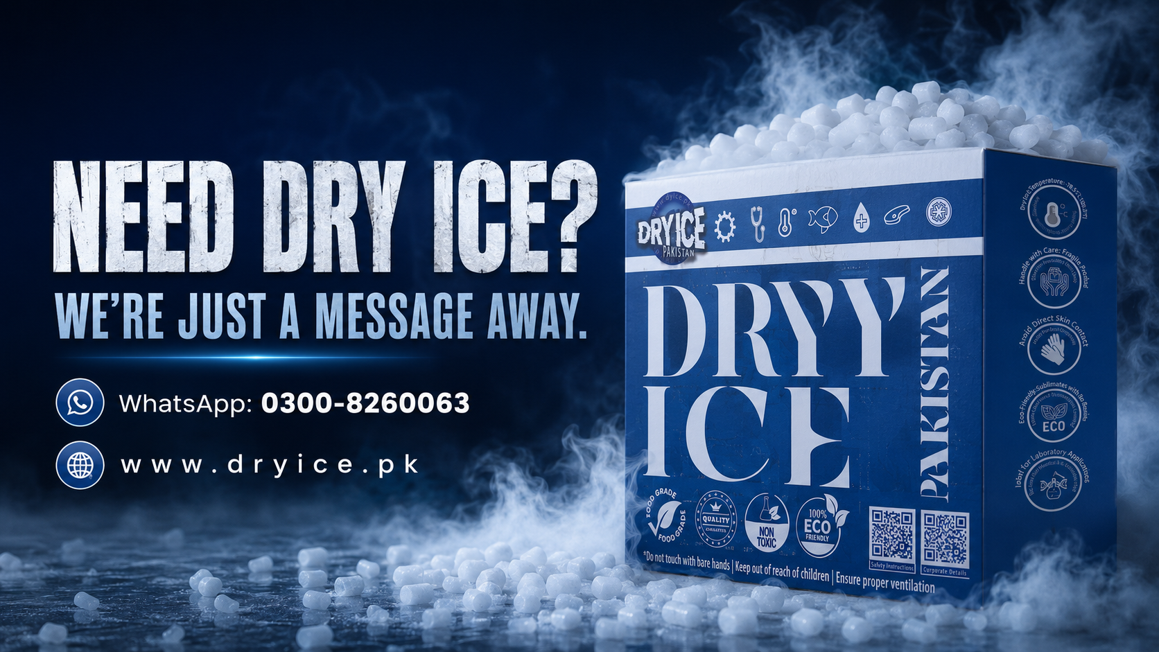 Need dry ice contact Dry Ice Pakistan WhatsApp 0300-8260063